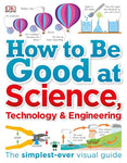 How to Be Good at Science, Technology & Engineering - Ecomar store 