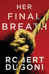 Her Final Breath (Tracy Crosswhite Book 2) - Ecomar store 