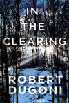 In the Clearing (Tracy Crosswhite Book 3) - Ecomar store 