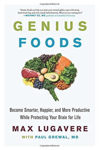 Genius Foods_ Become Smarter, Happier, and More Productive While Protecting Your Brain for Life - Ecomar store 